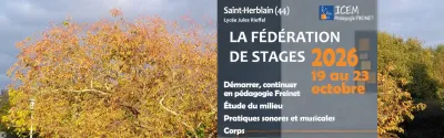 Arbre d'automne et affiche de la fédération de stages ICEM